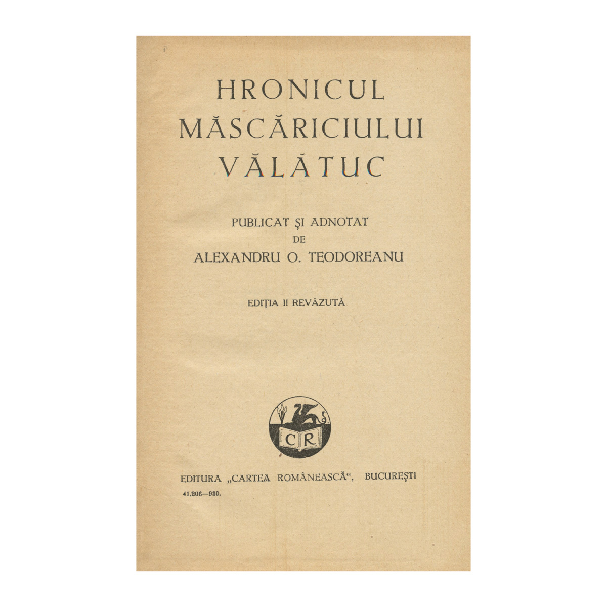 Păstorel Teodoreanu, Hronicul măscăriciului Vălătuc, cu dedicație olografă pentru Victor Tarangul - imagine 3