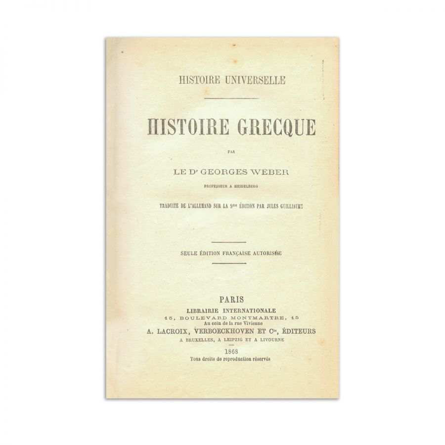 Georges Weber, Histoire Universelle. Histoire Ancienne, 1868- 1870, 3 volume din biblioteca lui Mihai Eminescu, cu ex-librisul semnătură al lui Matei Eminescu - imagine 5