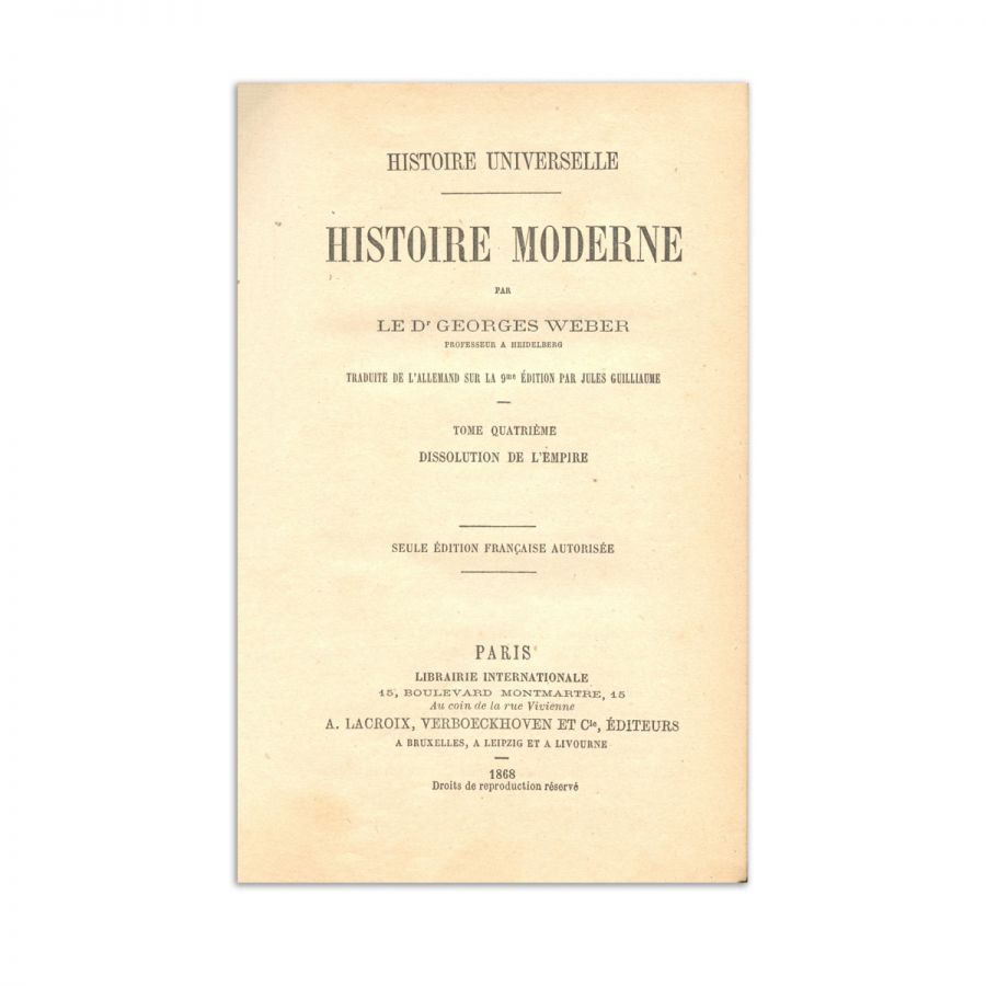 Histoire Universelle, Paris, Librairie Internationale, 1865 - 1868, 4 volume din biblioteca lui Mihai Eminescu, cu ex-librisul semnătură al lui Matei Eminescu - imagine 14