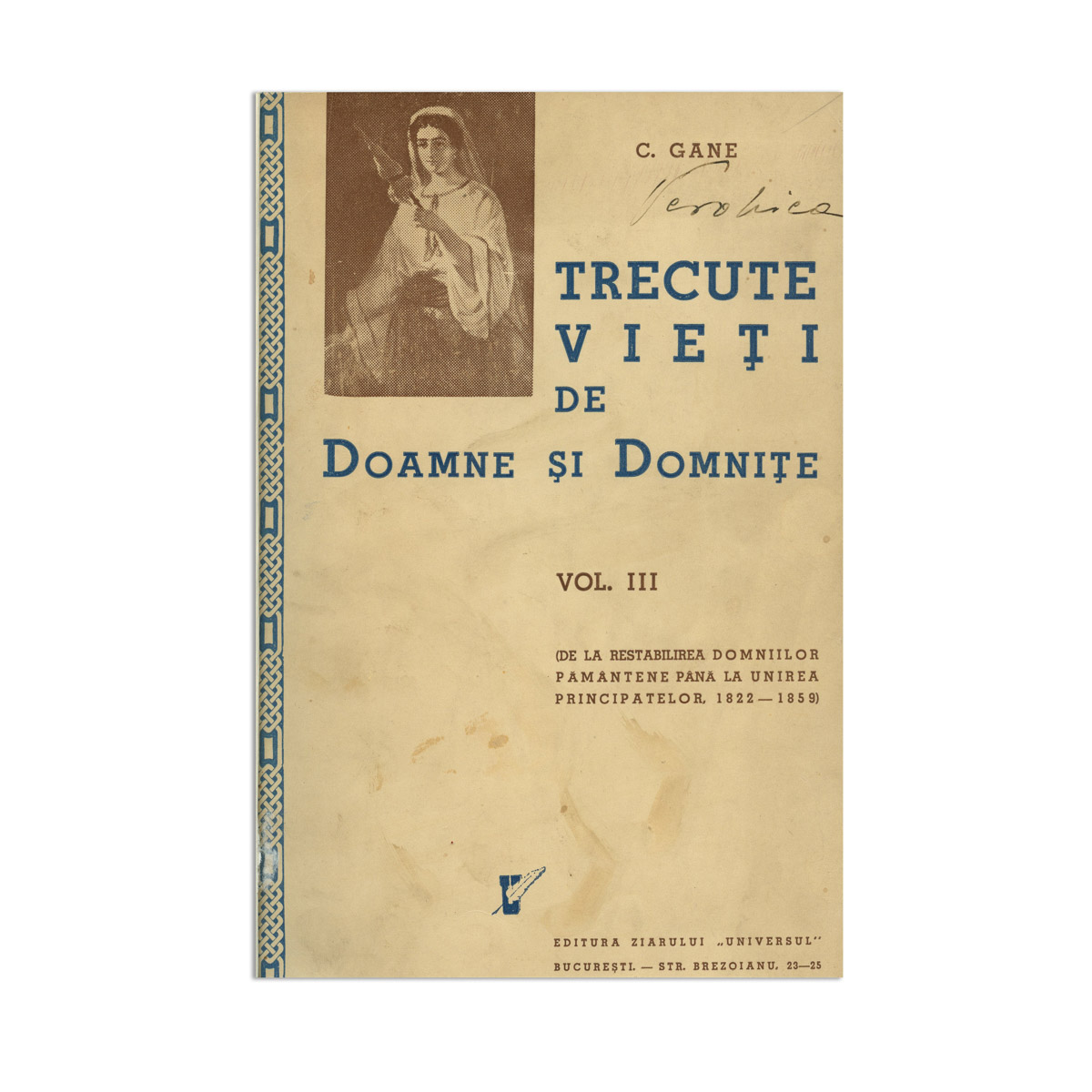 C. Gane, Trecute vieți de doamne și domnițe, trei volume, cu dedicație - imagine 4