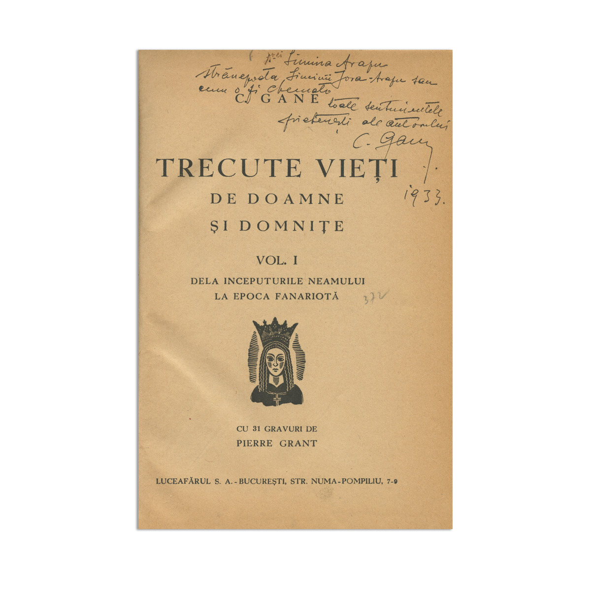 C. Gane, Trecute vieți de doamne și domnițe, trei volume, cu dedicație - imagine 2