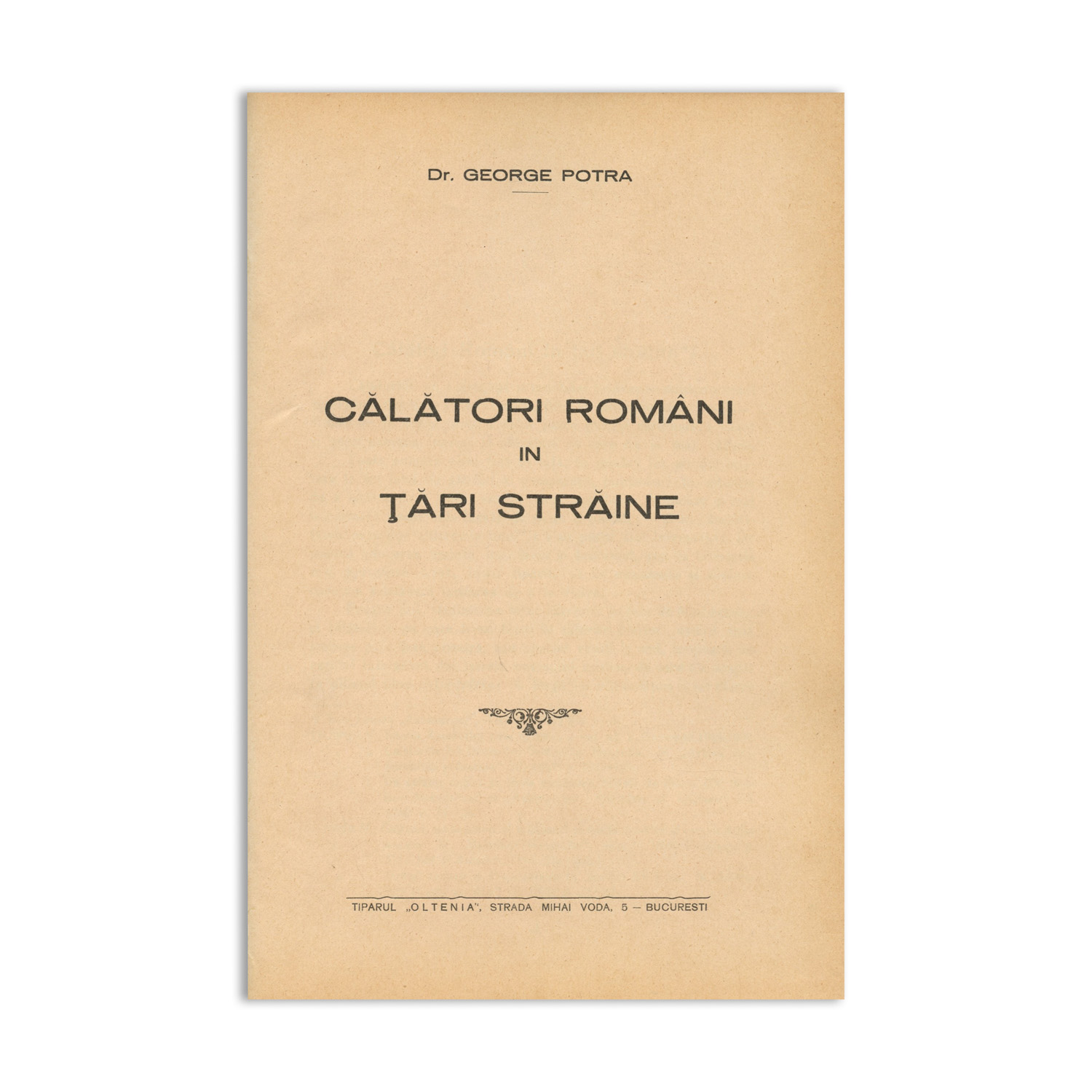 George Potra, Din Bucureștii de altădată, 1942, cu dedicație olografă, colligat cu alte 4 studii ale autorului - imagine 7