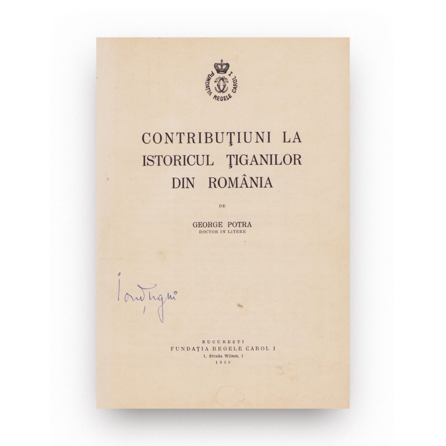 George Potra, Contribuțiuni la istoricul țiganilor din România, 1939, colligat cu Aurel V. Sava, Documente privitoare la târgul și ținutul Lăpușnei, 1937 - imagine 2