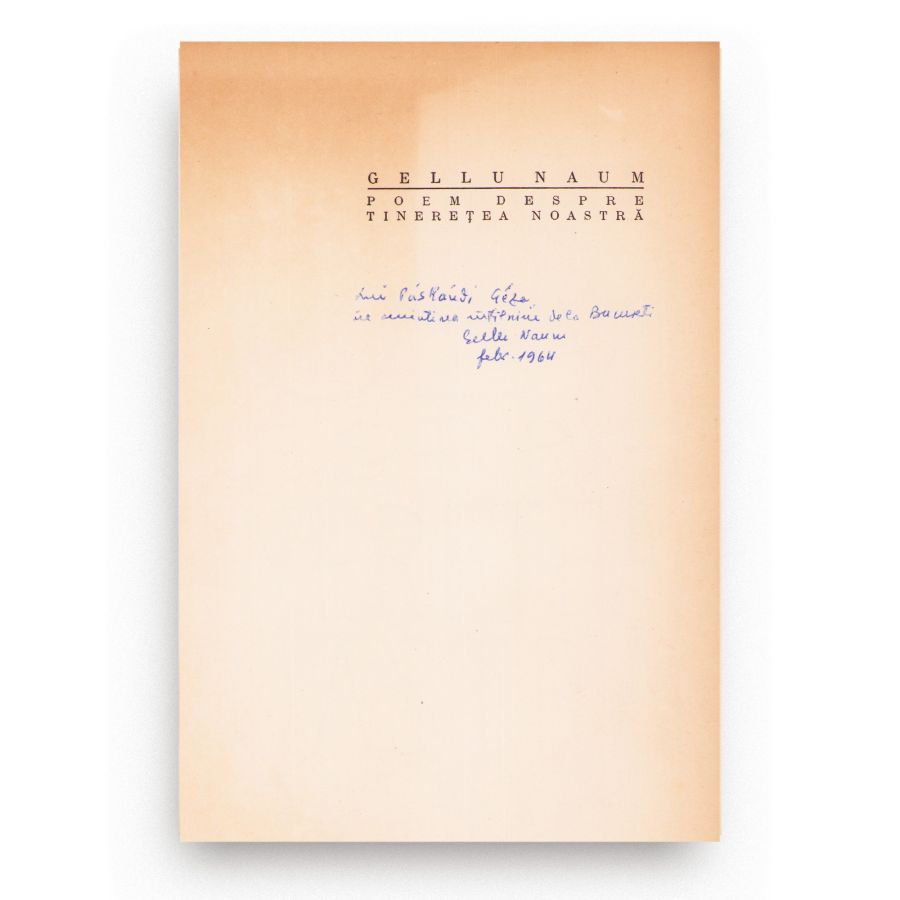 Gellu Naum, Poem despre tinerețea noastră, 1960, cu dedicația autorului - imagine 2
