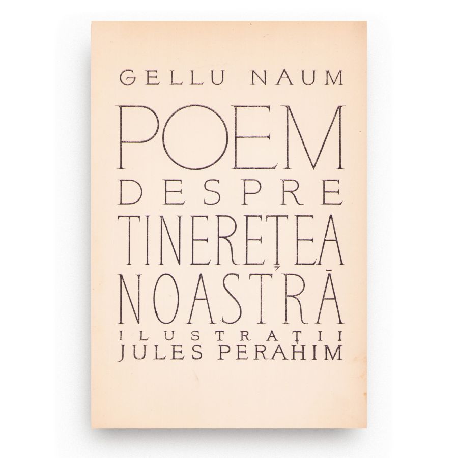 Gellu Naum, Poem despre tinerețea noastră, 1960, cu dedicația autorului - imagine 3
