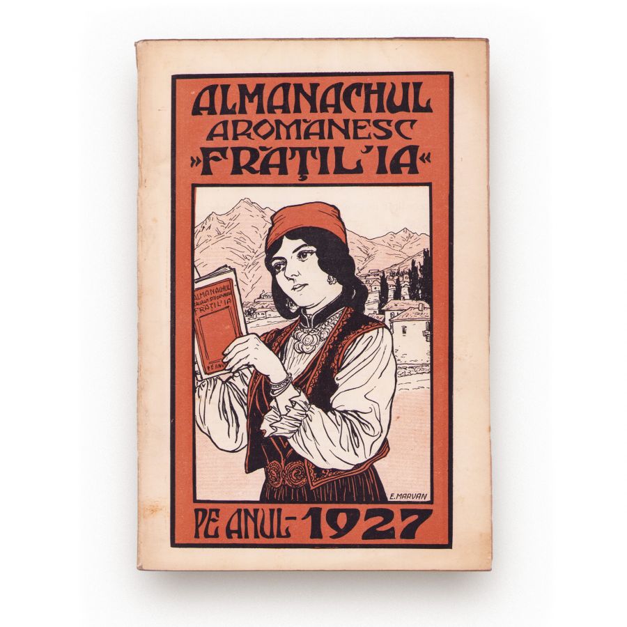 Almanahul Aromânesc „Frățil’ia” pe anul 1927, volum oferit lui Theodor Capidan - imagine 6