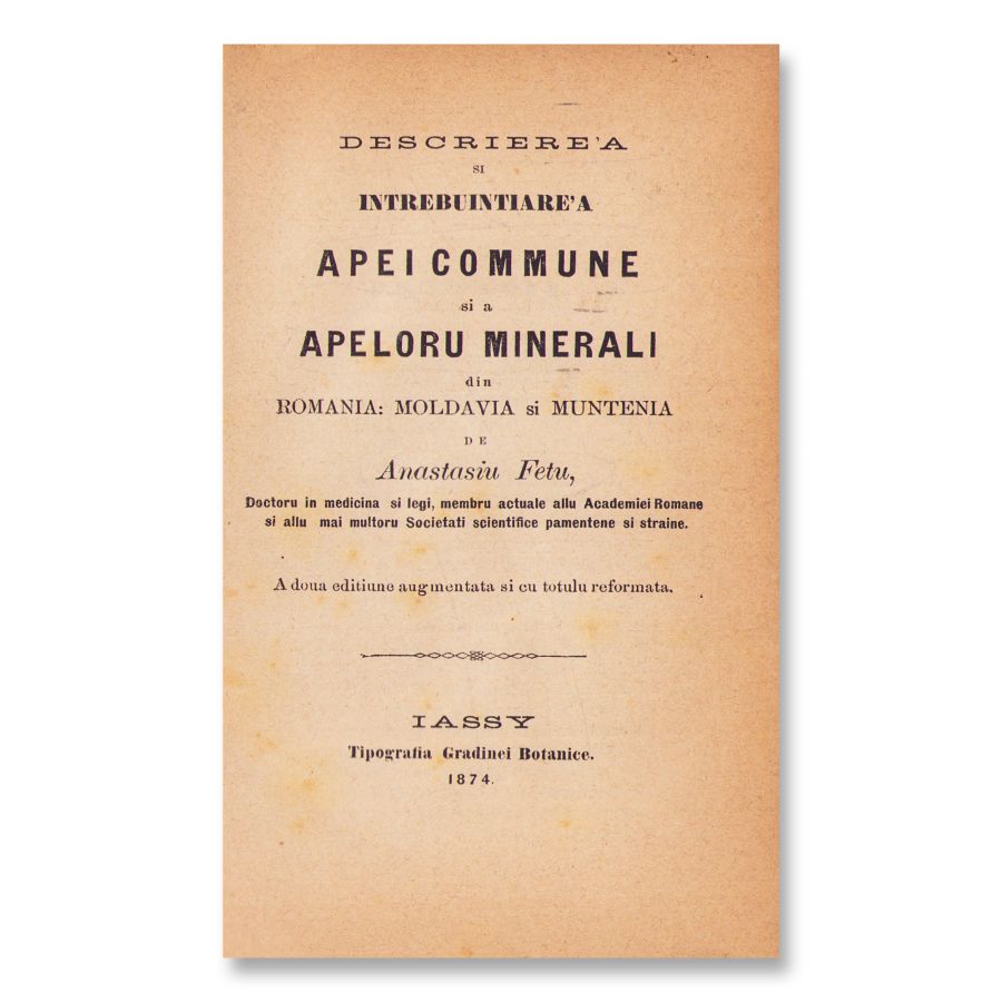 Descrierea și întrebuințarea apei comune și a apelor minerale din România, 1874 - imagine 2