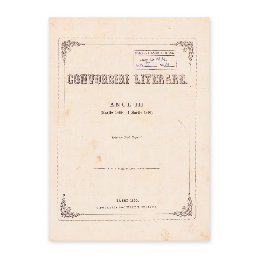 Publicația „Convorbiri Literare”, Anul III, 24 numere, 1869-1870, cu scrieri diverse de V. Alecsandri - imagine 2